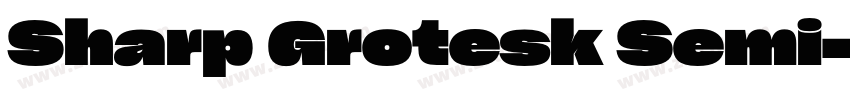 Sharp Grotesk Semi字体转换